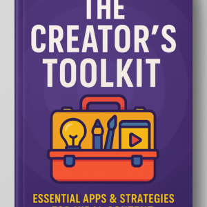 The Creator's Toolkit: Essential Apps & Strategies for Viral Content