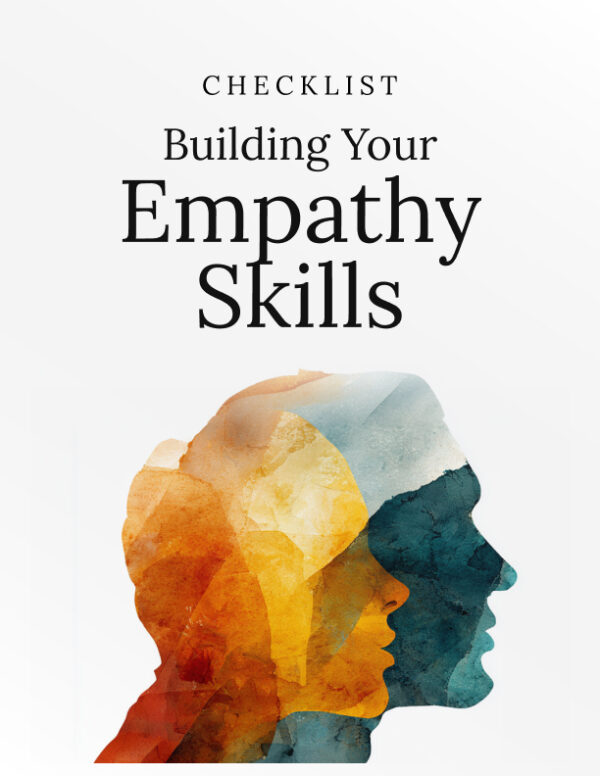 Building Your Empathy Skills Checklist