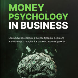 Money Psychology in Business - Ebook.zip