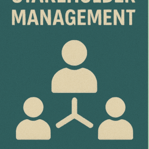 Stakeholder Management