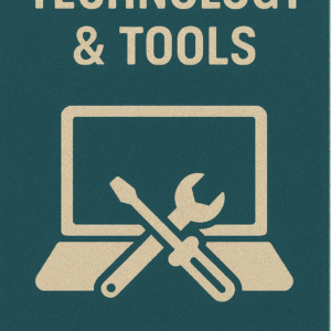 Technology and Tools