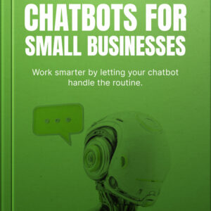 Chatbots for Small Businesses - eBook