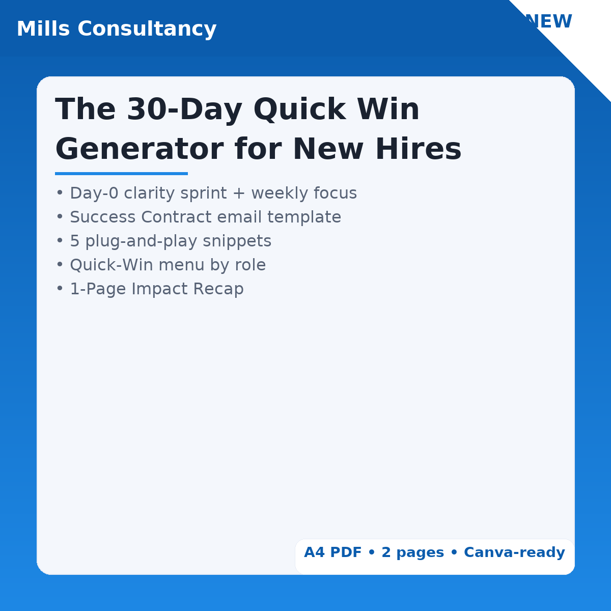 The First 30 Days - A quick wins Guide